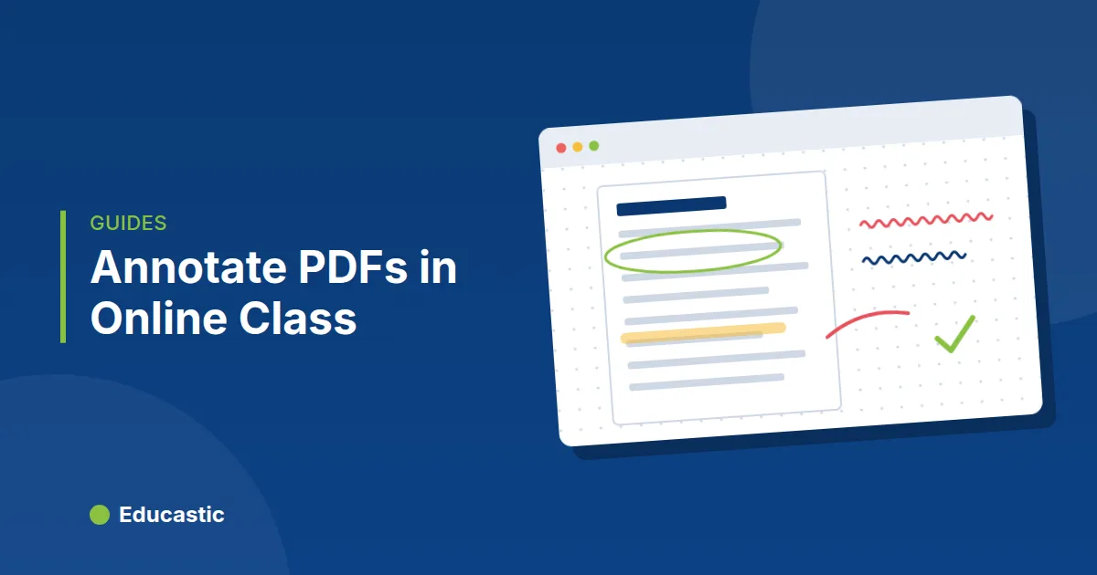 How to Annotate a PDF in an Online Class: Step-by-Step Guide