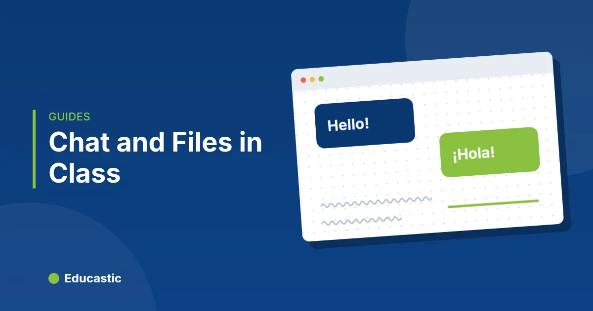 Chat and File Sharing in an Online Class: A Teacher's Guide