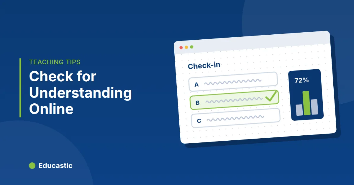 How to Check for Understanding in Online Classes: 6 Methods