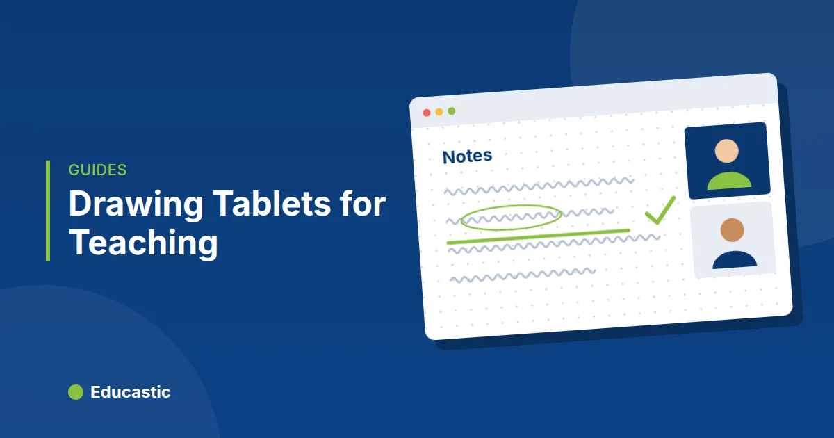 Drawing Tablet for Online Teaching: How to Choose and Set Up