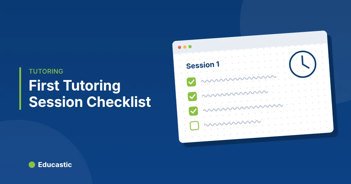 First Online Tutoring Session: A Checklist for Before and After